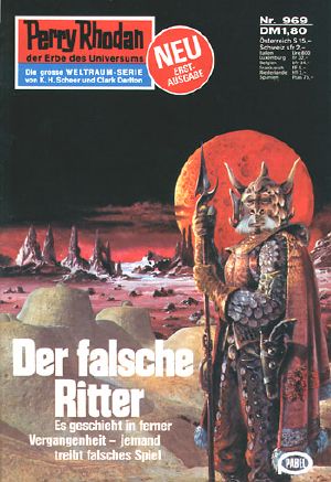 [Perry Rhodan - Heftromane 969] • Der Falsche Ritter